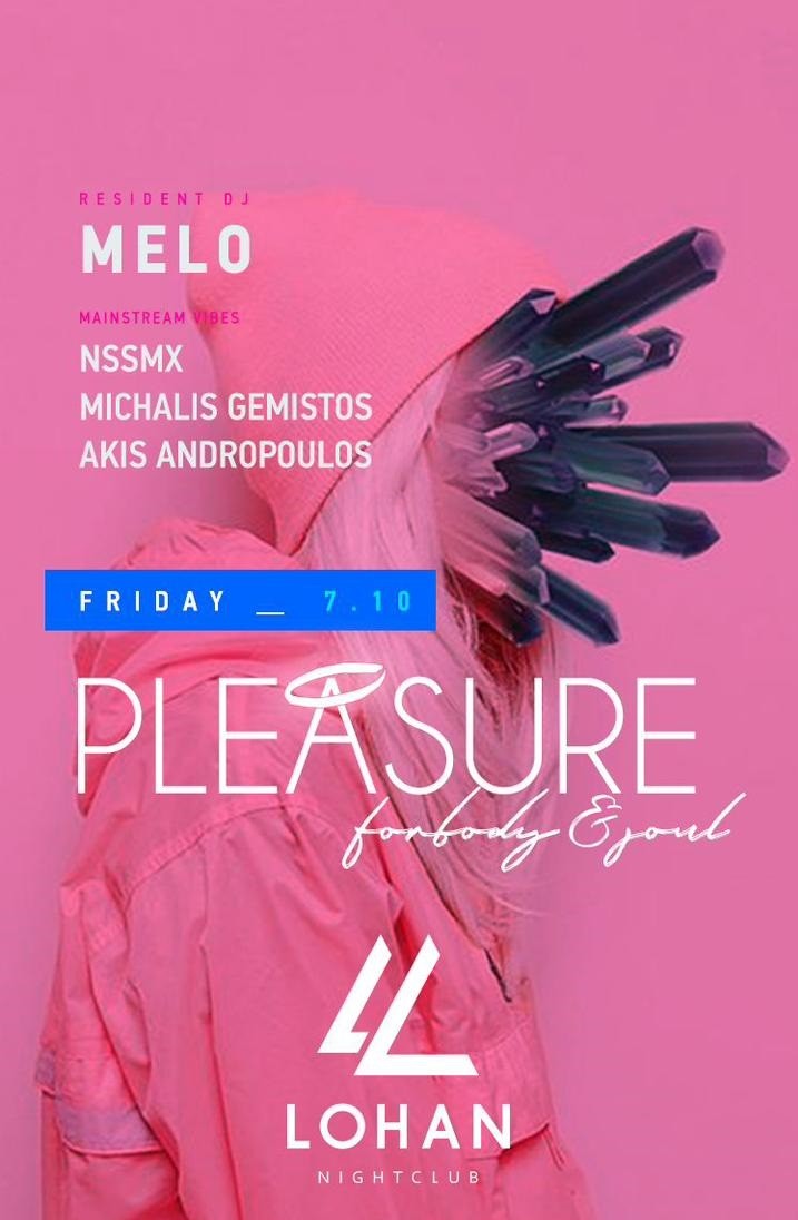Pleasure Fridays @ Lohan Nightclub