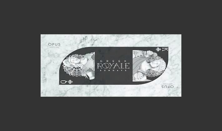 GREEK ROYALE PARTY @ OPUS ΓΛΥΦΑΔΑ 2018